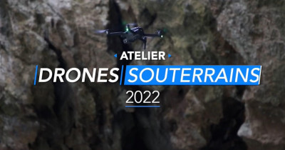 Atelier des réseaux Drones & MSK du CNRS dans les grottes de ...