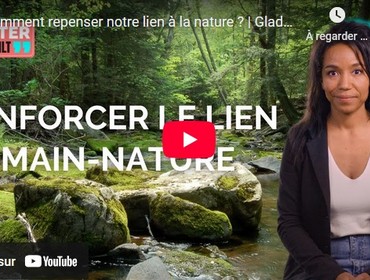 "Comment repenser notre lien à la nature " Interview de ...
